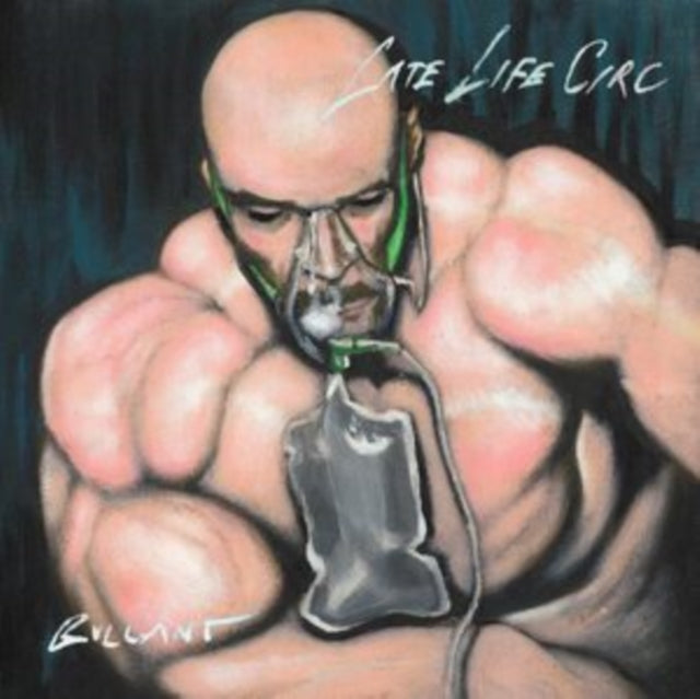 Bullant - Late Life Circ (2LP) Vinyl Record