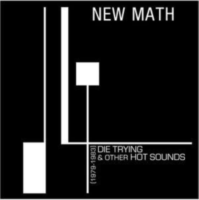 New Math - Die Trying & Other Hot Sounds (1979-1983) (Clear LP Vinyl/180G) Vinyl Record