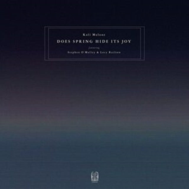 Kali (Featuring Stephen O'malley & Lucy Railton) Malone - Does Spring Hide Its Joy (3LP) Vinyl Record