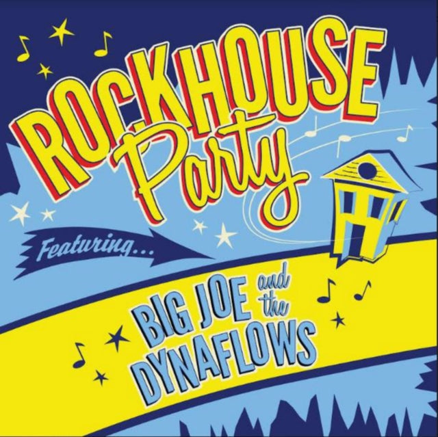 Big Joe & The Dynaflows - Rockhouse Party - LP Vinyl