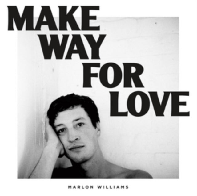 Marlon Williams - Make Way For Love - LP Vinyl Record