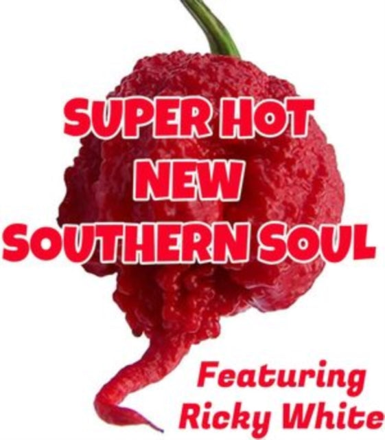 Various Artists - Super Hot New Southern Soul Music CD