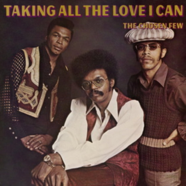Chosen Few - Taking All The Love I Can - LP Vinyl
