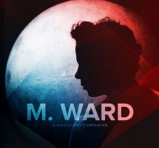 M. Ward - Wasteland Companion - LP Vinyl Record