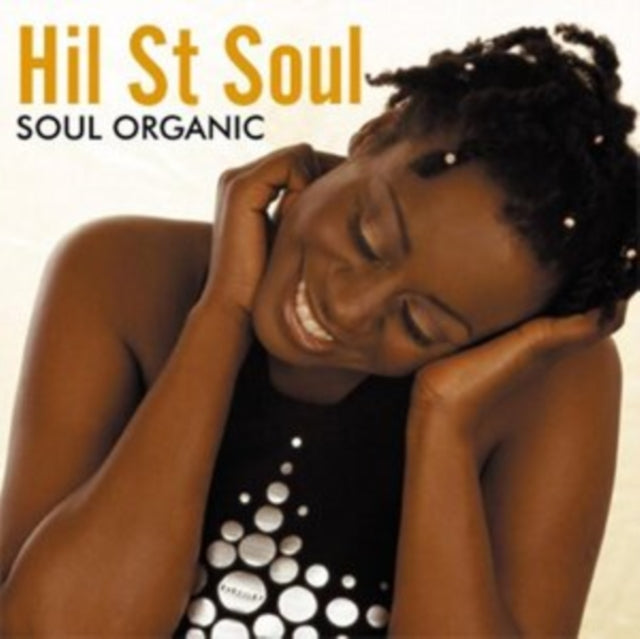 Hil St Soul - Soul Organic Music CD