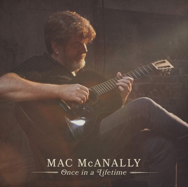Mac Mcanally - Once In A Lifetime Music CD