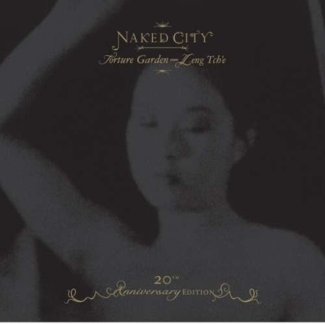 John Zorn - Naked City Black Box—20Th Anniversary Edition: Torture Garden / Leng Tch'e Music CD