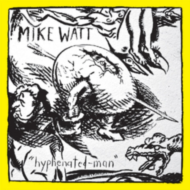 Mike Watt - Hyphenated-Man (Yellow LP Vinyl) Vinyl Record