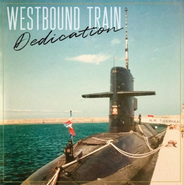 Westbound Train - Dedication - LP Vinyl Record