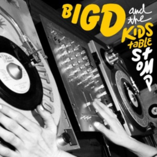 Big D & The Kids Table - Stomp Music CD