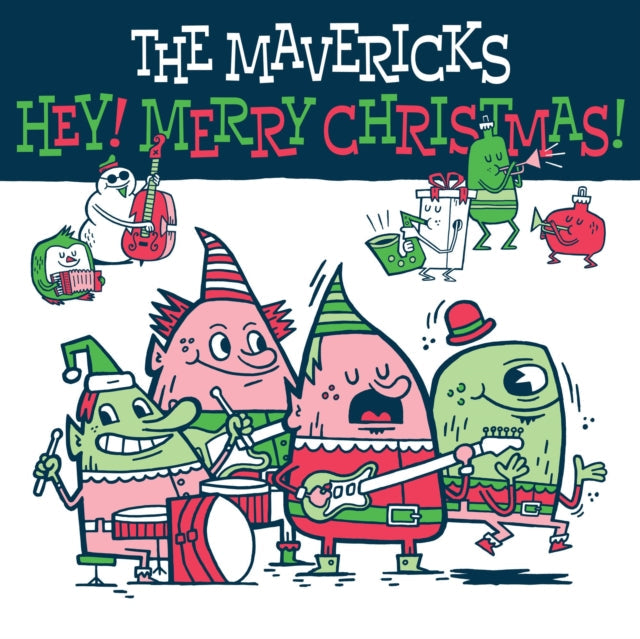 Mavericks - Hey! Merry Christmas! - LP Vinyl Record