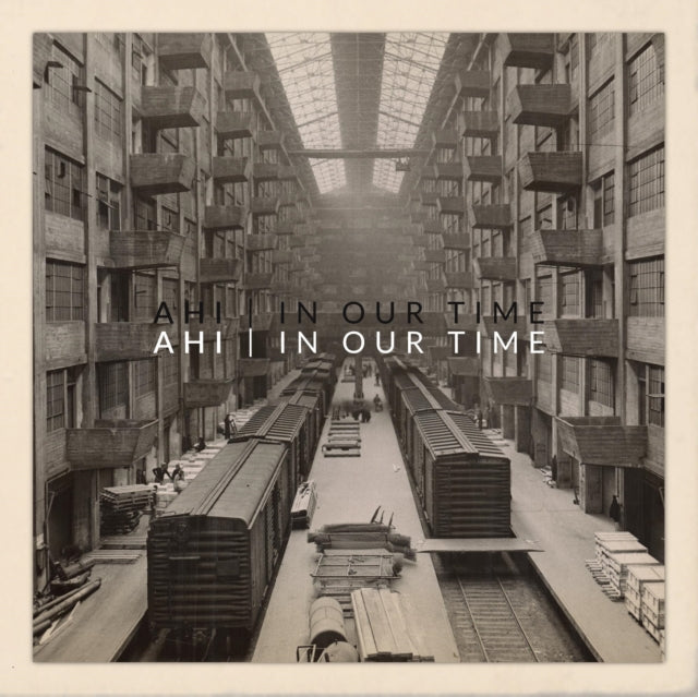 Ahi - In Our Time - LP Vinyl Record