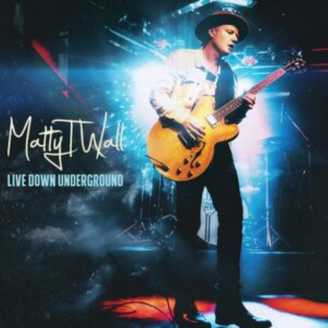 Matty T Wall - Live Down Underground - LP Vinyl Record
