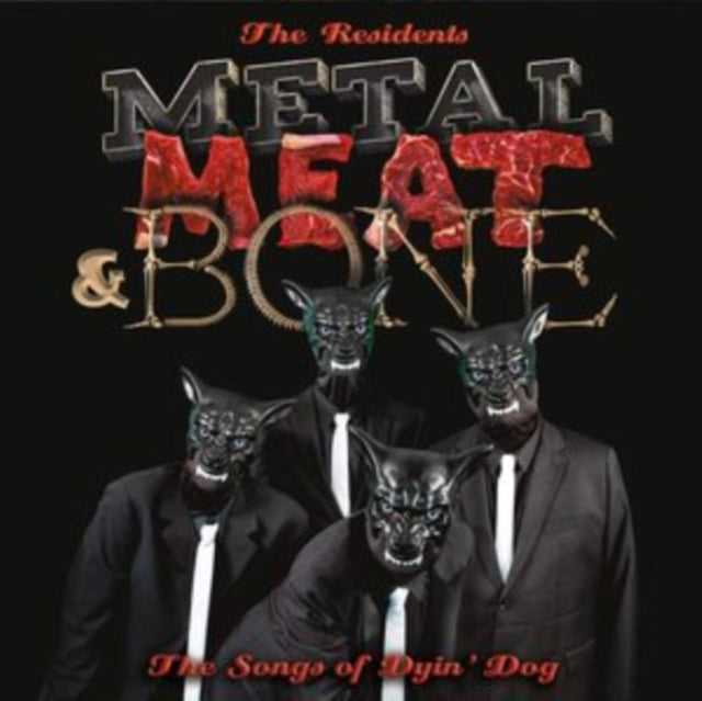 Metal, Meat & Bone: The Songs Of Dyin Dog (2LP Edition) Vinyl Record