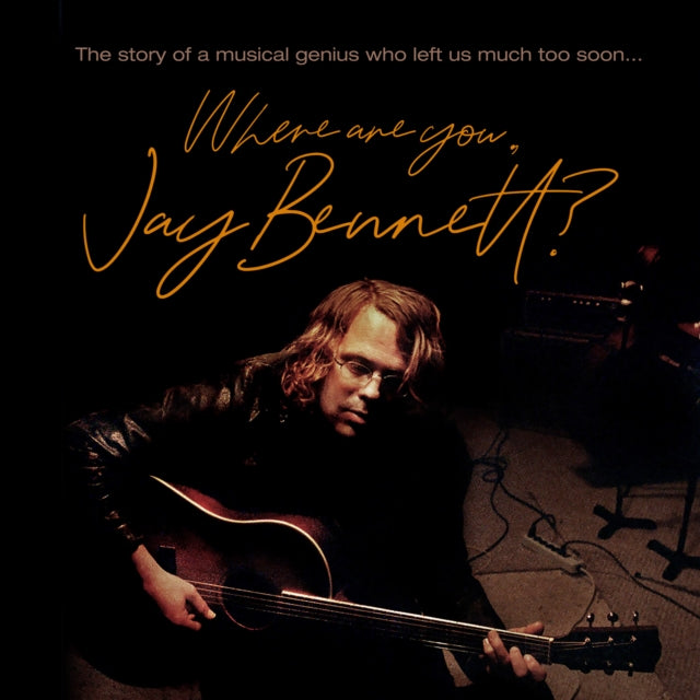 Jay Bennett - Where Are You, Jay Bennett? (2LP/DVD) Vinyl Record