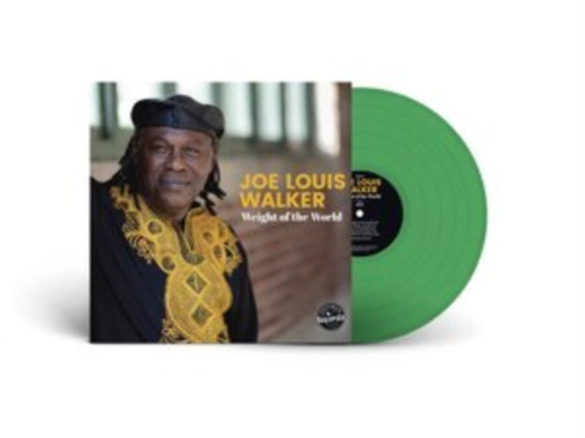 Joe Louis Walker - Weight Of The World (Green LP Vinyl) Vinyl Record