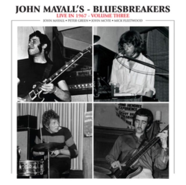 John & Bluesbreakers Mayall - Live In 1967: Vol. 3 - LP Vinyl Record