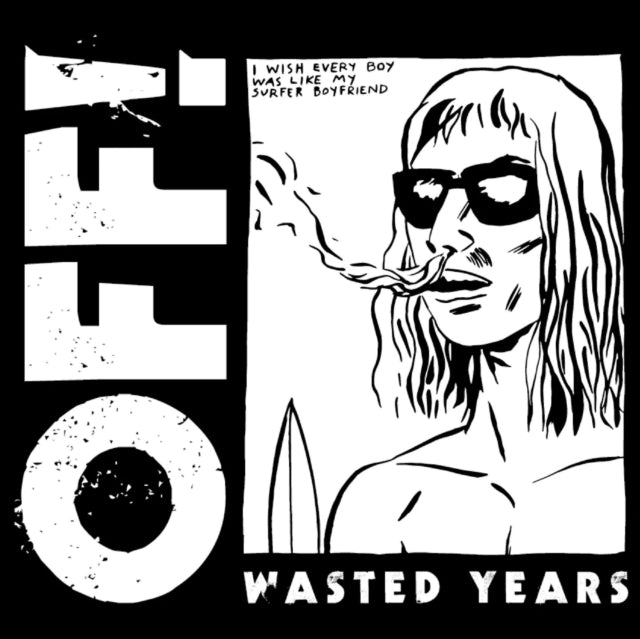 Off! - Wasted Years (Color LP Vinyl) Vinyl Record