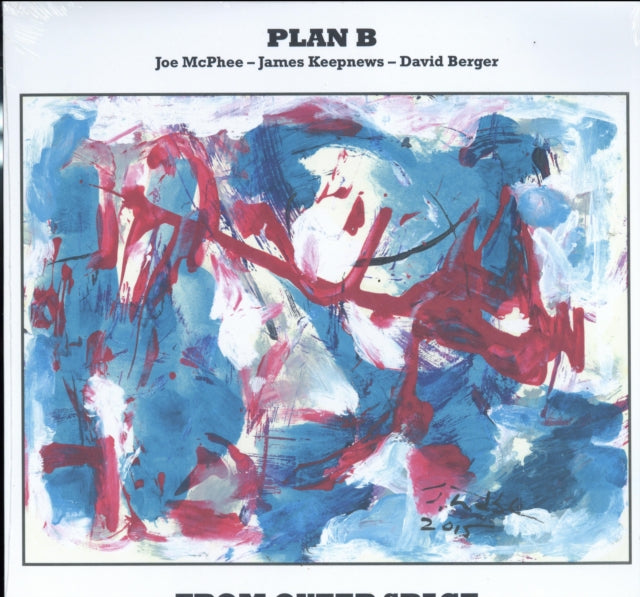 Plan B: Joe Mcphee/James Keepnews/David Berger - From Outer Space - LP Vinyl Record