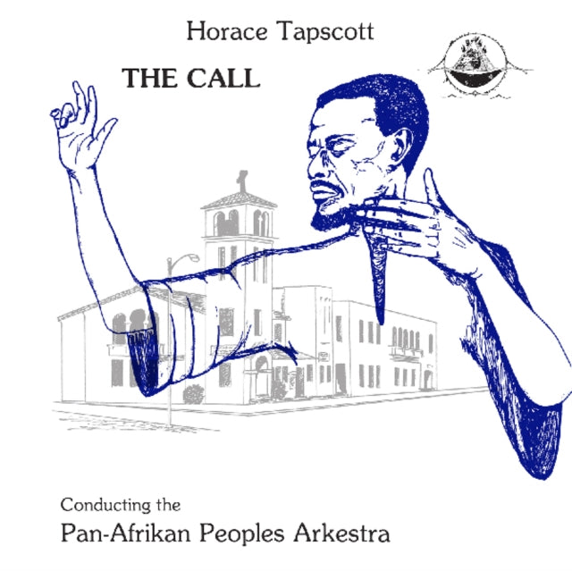 Horace Conducting The Pan-Afrikan Peoples Arkestra Tapscott - Call - LP Vinyl Record