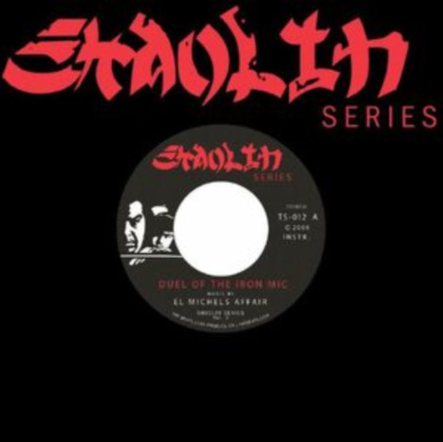 El Michels Affair - Duel Of The Iron Mics B/W Bring Da Ruckus - 7 Inch Vinyl Record