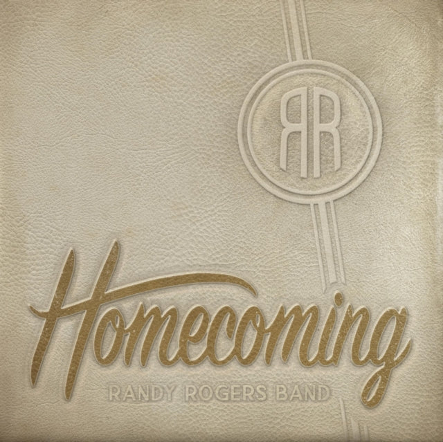 Randy Rogers Band - Homecoming - LP Vinyl Record