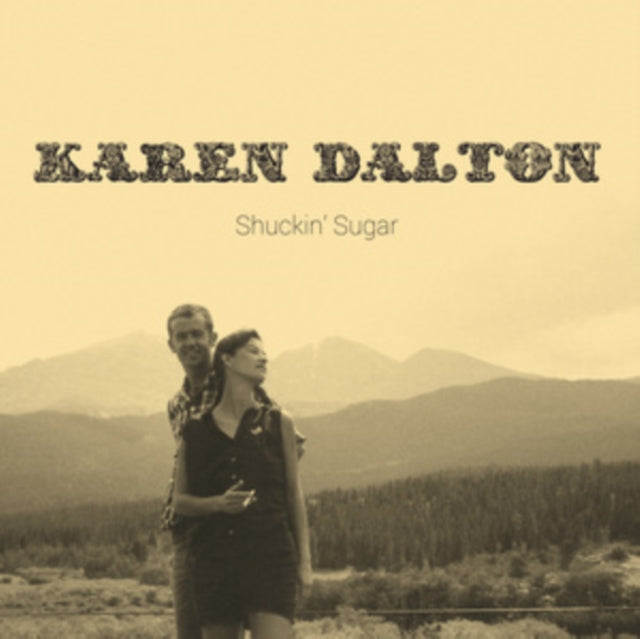 Karen Dalton - Shuckin' Sugar Music CD