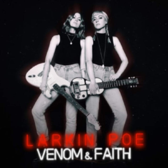 Larkin Poe - Venom & Faith - LP Vinyl Record