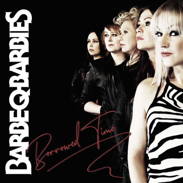 Barbe-Q-Barbies - Borrowed Time Music CD