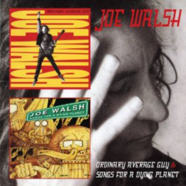 Joe Walsh - Ordinary Average Guy / Songs For A Dying Planet Music CD