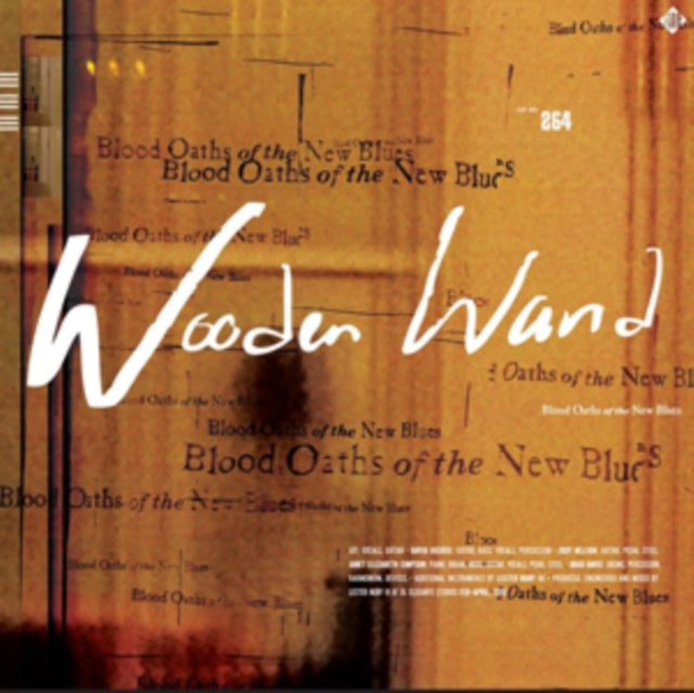 Wooden Wand - Blood Oaths Of The New Blues Music CD
