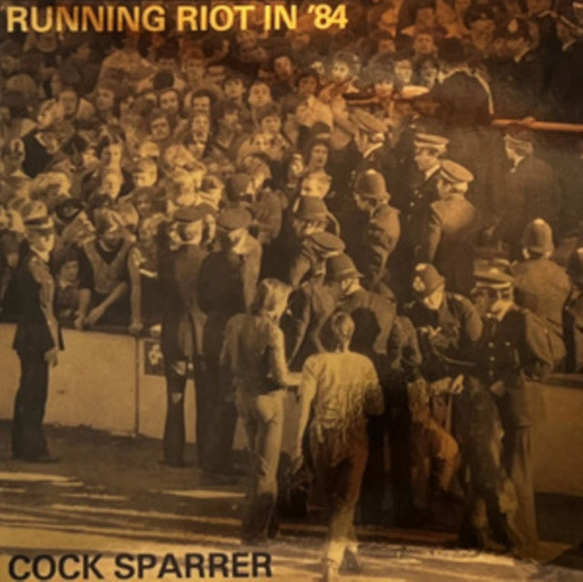 Cock Sparrer - Running Riot In '84 - LP Vinyl
