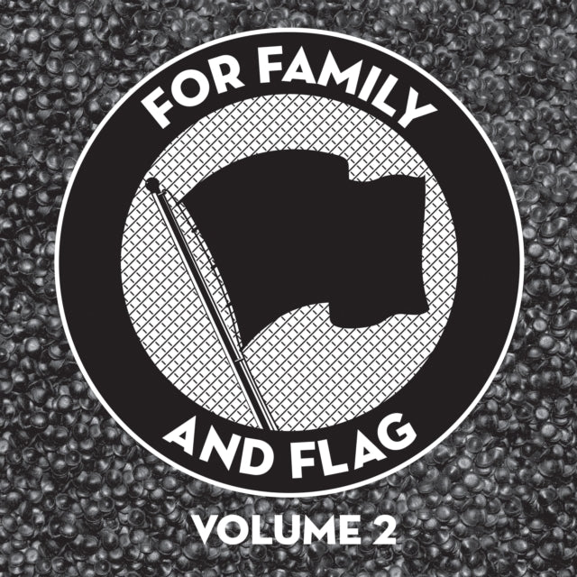 Various Artists - For Family & Flag Volume 2 - LP Vinyl Record
