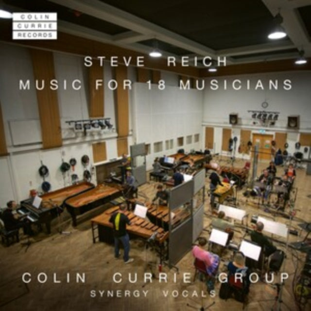 Synergy Vocals Colin Currie Group Colin Currie - Steve Reich: Music For 18 Musicians Music CD
