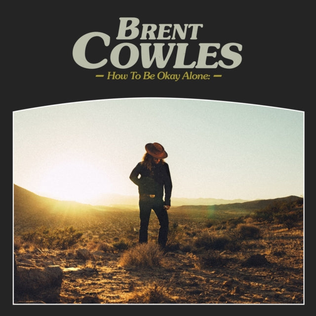 Brent Cowles - How To Be Okay Alone - LP Vinyl