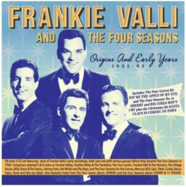 Frankie & The Four Seasons Valli - Origins & Early Years 1953-62 Music CD