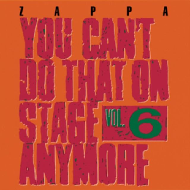 Frank Zappa - You Can't Do That On Stage Anymore Vol.6 Music CD