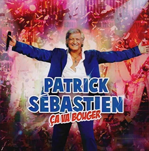 Patrick Sebastien - Ca Va Bouger Music CD