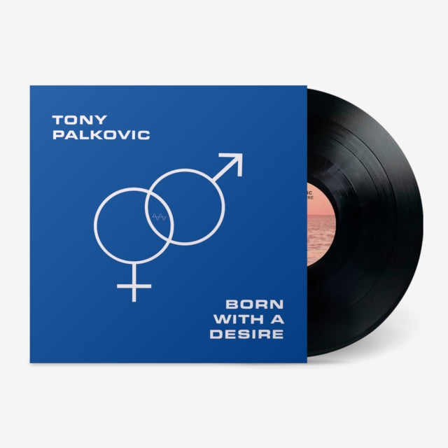 Born With A Desire Vinyl Record