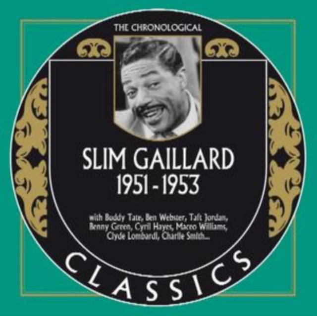 Slim Gaillard - Chronological Slim Gaillard: 1951-1953 Music CD