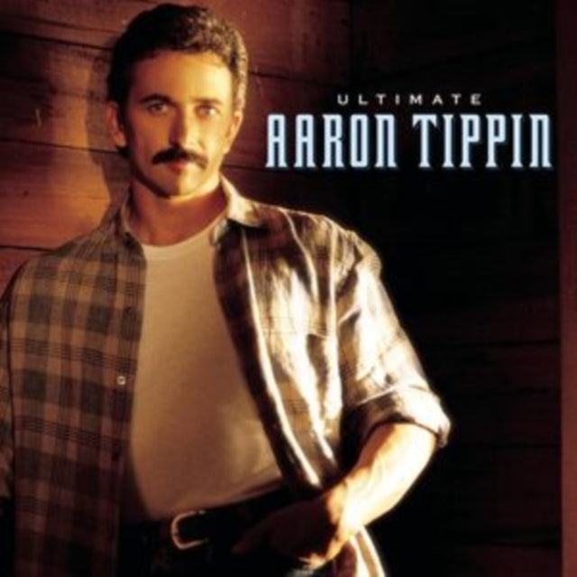 Ultimate Aaron Tippin Music CD
