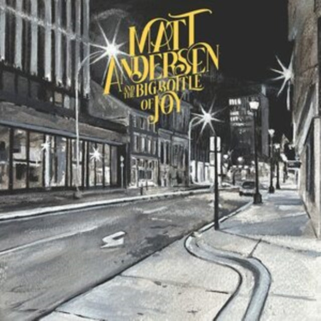 Matt Andersen - Big Bottle Of Joy (2LP) Vinyl Record