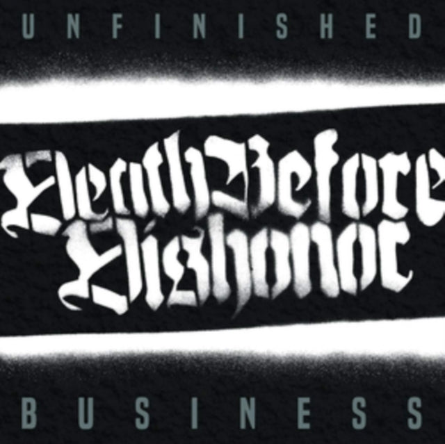 Death Before Dishonor - Unfinished Business Music CD