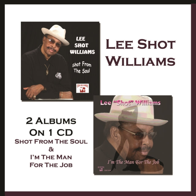 Lee Shot Williams - Shot From The Sou Music CD