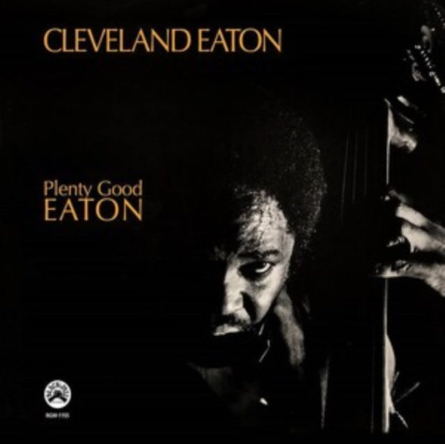 Cleveland Eaton - Plenty Good Eaton (Remastered LP Vinyl Edition) Vinyl Record