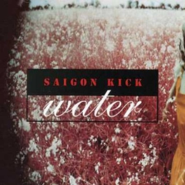 Saigon Kick - Water - LP Vinyl Record