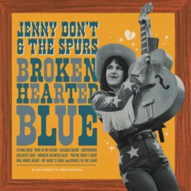 Jenny Don't & The Spurs - Broken Hearted Blue - LP Vinyl Record