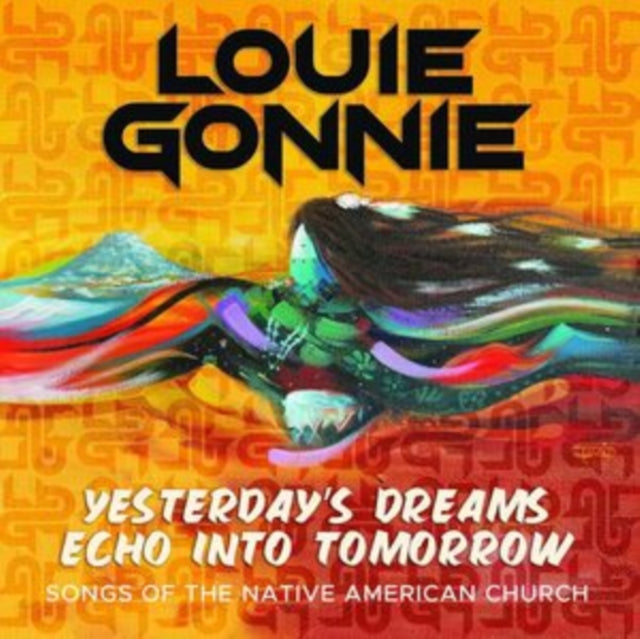 Louie Gonnie - Yesterdays Dream Echo Into Tomorrow Music CD