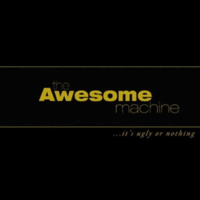 Awesome Machine - ...It's Ugly Or Nothing: Beneath The Desert Floor Chapter 1 - LP Vinyl Record