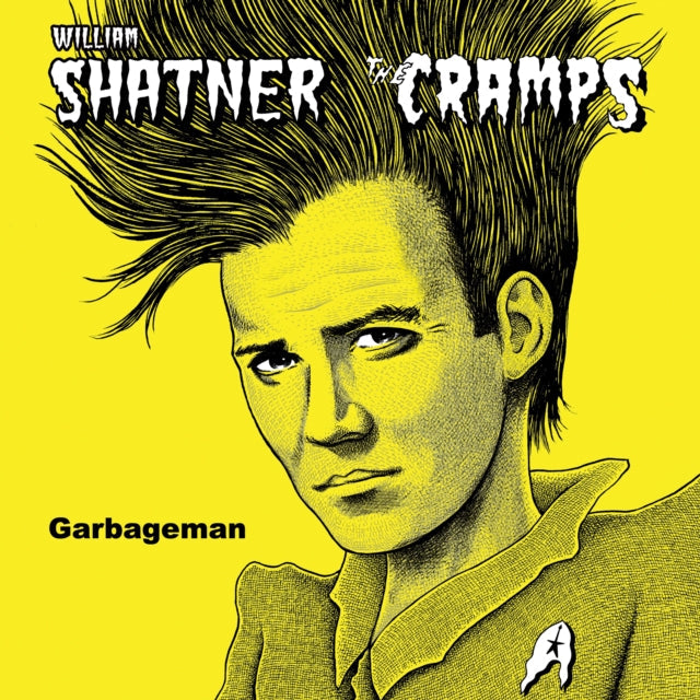 William & The Cramps Shatner - Garbageman - LP Vinyl Record